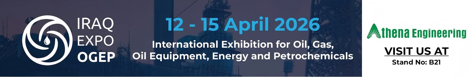 Присъединете се към Athena Engineering & Teffiko на IRAQ EXPO OGEP 2026